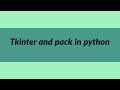 Tkinter and pack in python | Meet Python | Learn Python