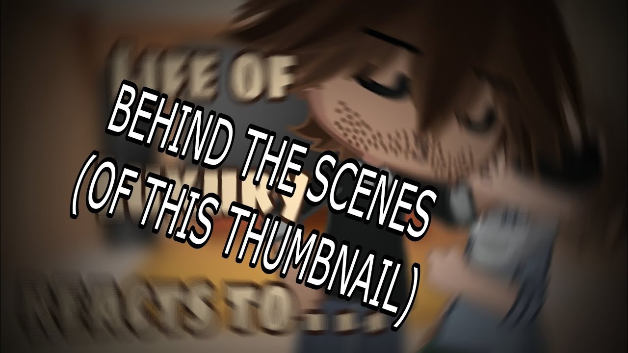 Behind The Scenes Youtube