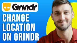 How to Change Location on Grindr (2024) Android/iPhone