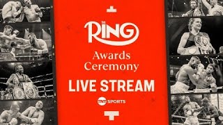 The Ring Awards Ceremony Live Stream 🏆🍿 The Best of Boxing in 2024 🥊