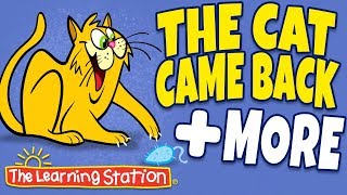 The Cat Came Back ♫ Animal Sounds, Animal Songs Kids & Camp Songs ♫ Kids Songs ♫The Learning Station