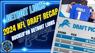 The Detroit Lions 2024 NFL Draft Recap