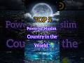 Top 5 powerful Islamic country in the world 🌎 | Whatsapp status #viral #islam #shorts #world #top