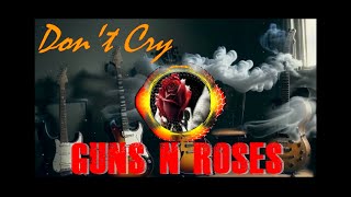 Guns n Roses - Don't Cry (cover) [Ft Denisse Ferrara]