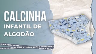 COMO costurar Calcinha Infantil de ALGODÃO somente na Doméstica?