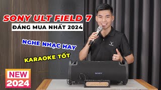 SONY ULT FIELD 7 Màn trình diễn XUẤT SẮC từ nghe nhạc cho đến KARAOKE, đáng mua nhất 2024