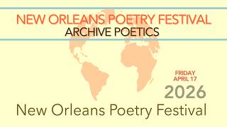 NOPF 2026: Archive Poetics