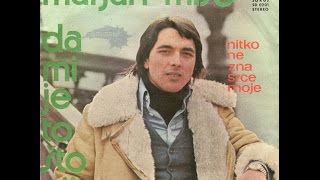 Marjan Miše – Nitko Ne Zna Srce Moje *1978* /// *vinyl*