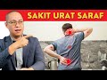 9 Cara Atasi Sakit Urat Saraf  | No. 9 Paling Cepat & Mujarab