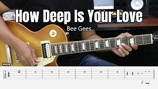 How Deep Is Your Love - Bee Gees - Guitar Instrumental Cover + Tab