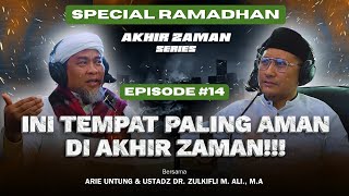 HANYA TEMPAT INI YANG AMAN UNTUK BERLINDUNG DI HARI KIAMAT - AKHIR ZAMAN SERIES EPS. 14