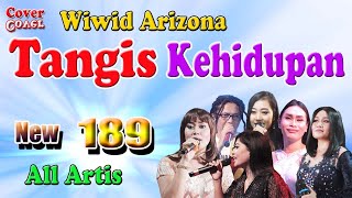 TANGIS KEHIDUPAN - Dangdut Lawas (Cover) Wiwid Arizona - All Artis New 189 Musik