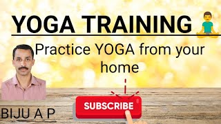 യോഗ പരിശീലനം | YOGA TRAINING. 🧘‍♂️