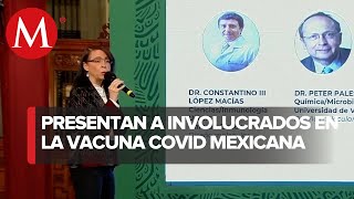 Ellos son los científicos que desarrollan Patria, vacuna anticovid de México