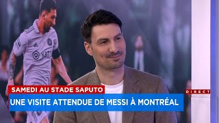 Lionel Messi en route vers Montréal - Entrevue avec Vincent Destouches, 17h