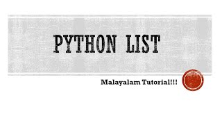 Python List | List | Sequence Type | Data Types | Python programming language | Malayalam Tutorial