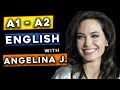 Learn English with Celebrities (Angelina Jolie) Elementary Level