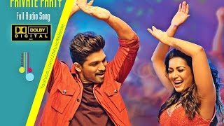 Private Party Full Song ( Audio ) | Yodhavu The Warrior Malayalam - 5.1 Dolby Atmos (2016)|AlluArjun