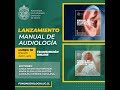 FONOAUDIOLOGÍA - Transmisión – Lanzamiento «Manual de Audiología»