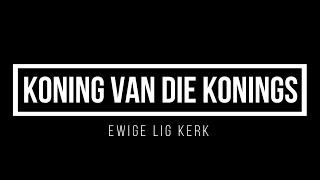 Koning Van Die Konings(feat. Samantha De Jager)[Live] - Ewige Lig