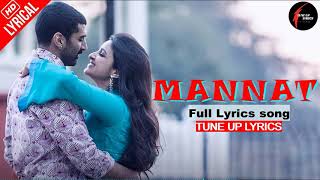 Meri Mannat Tu - Full Lyrics Song | Daawat-e-Ishq Movie song | TUNE UP LYRICS 2020
