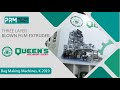 Blown Film Machine and T-shirt Bag Making Machine at K 2019 | QUEEN'S MACHINERY