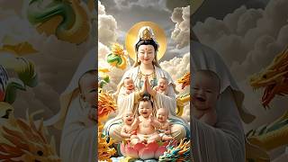 送子觀音 多子多福#观世音菩萨 #福報 #见者好运 #cute #baby #guanyin #财运 #佛教 #佛禅 #健康 #love #buddha #shorts #阿彌陀佛 #lucky #佛