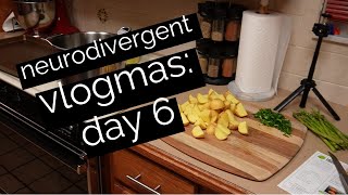 NEURODIVERGENT VLOGMAS: day six | Neurodivergent Magic