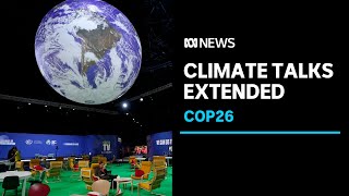 COP26 talks head into overtime as negotiators try to strike a deal | ABC News