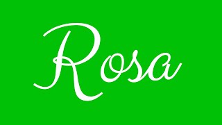 Learn how to Sign the Name Rosa Stylishly in Cursive Writing