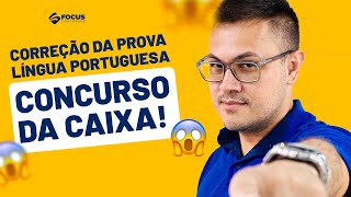 Correção da Prova do Concurso Caixa Econômica e Possíveis Recursos - Língua Portuguesa