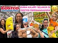 AKHIRNYA BELANJA KE COSTCO LAGI‼️ NGERACUNIN IOANA IKUT KALAP 😂