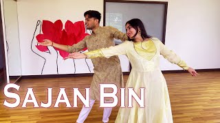 Sajan Bin Dance Cover - Bandish Bandits | Shankar Ehsaan Loy | Shivam Mahadevan, Jonita Gandhi