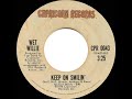 1974 HITS ARCHIVE: Keep On Smilin’ - Wet Willie (stereo 45 single version)