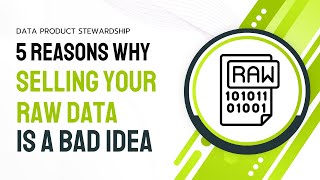 STOP Selling Raw Data! Do THIS Instead! | Data Monetization Secrets