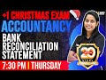 Plus One Accountancy | Bank Reconciliation Statement | Full Chapter Revision/Chapter 5 | Exam Winner