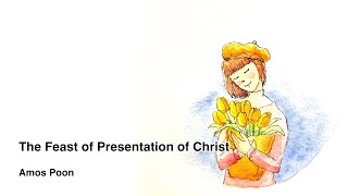 “The Daily Word” 2023.02.02 The Feast of Presentation of Christ