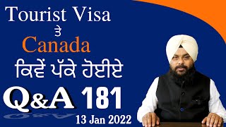 Tourist Visa ਤੇ Canada ਕਿਵੇਂ ਪੱਕੇ ਹੋਈਏ !!! Canada Visitor Visa News ! Canada Tourist visa 2022! #181