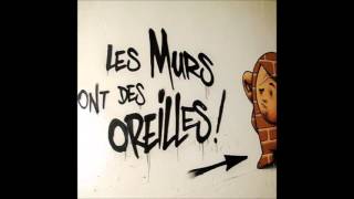 Epok - Les Murs Ont Des Oreilles
