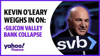 Kevin O’Leary weighs in on Silicon Valley Bank fallout, mitigating risks, Fed policy, startups, wine
