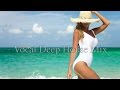 Best Summer Hits Selection | Vocal Deep House Mix 2016 #42