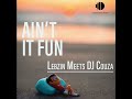 Ain't it Fun (Lebzin Meets DJ Couza) - Vocal Mix