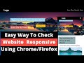 How To Check If  Your Website is Responsive In Chrome /  Firefox