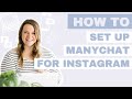 How to Set Up Manychat For Instagram (Full Tutorial 2024)