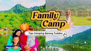 Camping Keluarga Di Situ Rawa Gede Jonggol | Tips Camping Bersama Balita | Liburan Keluarga