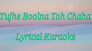 Tujhe Bhoolna Toh Chaha Lyrical Karaoke | Jubin Nautiyal | Beat Factory Indian