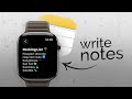 How to Write Notes on Apple Watch (tutorial)