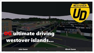 I played the ORIGINAL Roblox ultimate Driving Westover islands...