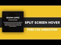 Split Screen Image Hover Effect | CSS Image hover Effect