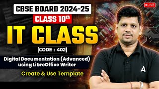 Digital Documentation Class 10 | Using LibreOffice Class 10 | Class 10 Create and Use Template